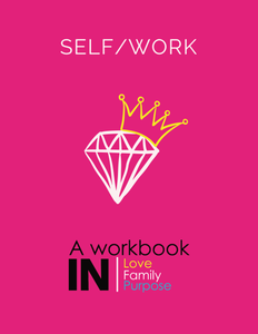 Self/Work Digital Workbook